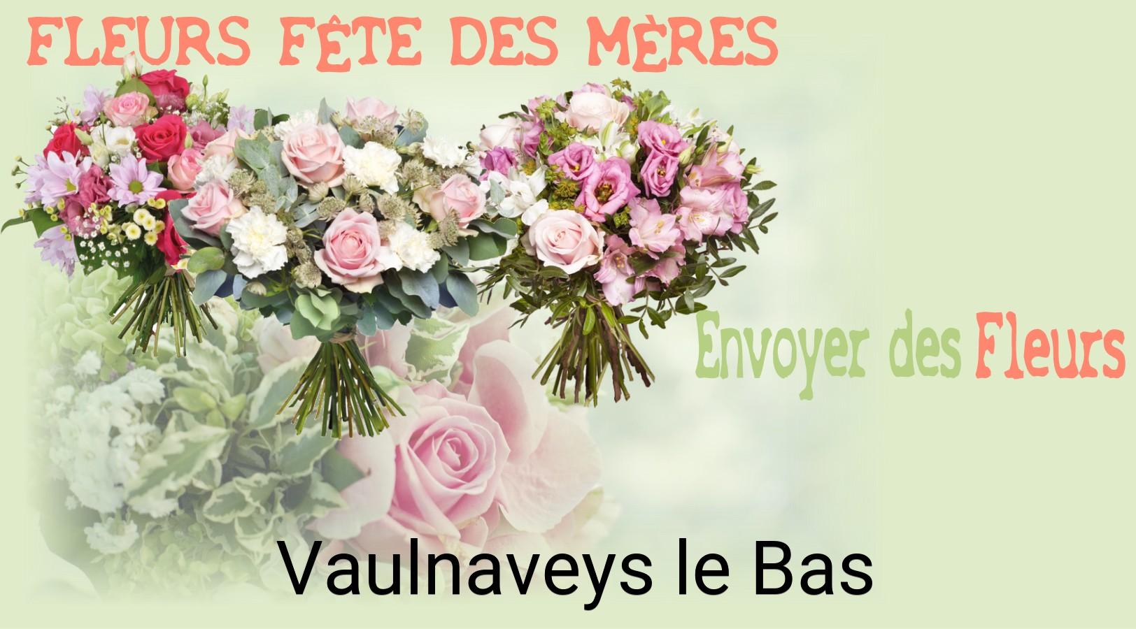 Bouquet de Fête des Mères livré à Vaulnaveys-le-Bas